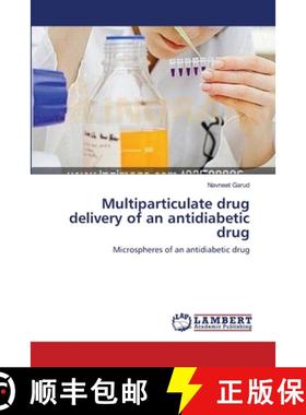 预订 Multiparticulate drug delivery of an antidiabetic drug [9783659200007]