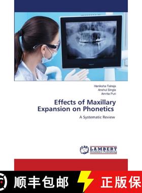 【3-4周达】Effects of Maxillary Expansion on Phonetics [9786208065157]