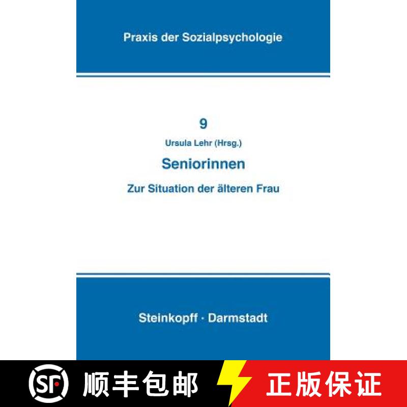 【3-4周达】Seniorinnen : Zur Situation der Älteren Frau [9783798505193]