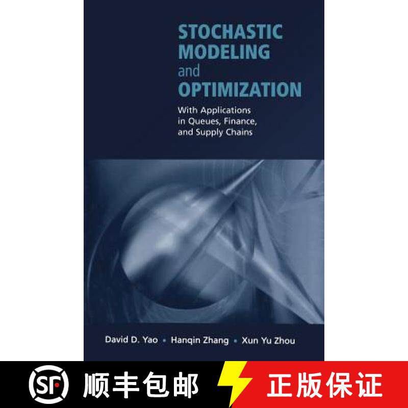 【3-4周达】Stochastic Modeling and Optimization : With Applications in Queues, Finance, and Supply Ch... [9781441930651]