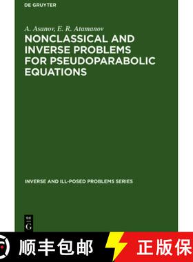 预订 Nonclassical and Inverse Problems for Pseudoparabolic Equations: [9783110355352]