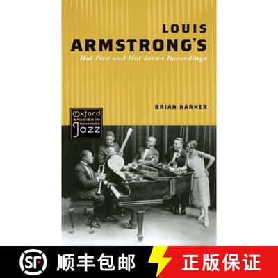 【3-4周达】精装 Louis Armstrong's Hot Five and Hot Seven Recordings [9780195388411]
