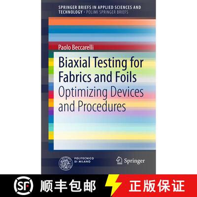 【3-4周达】Biaxial Testing for Fabrics and Foils : Optimizing Devices and Procedures [9783319022277]