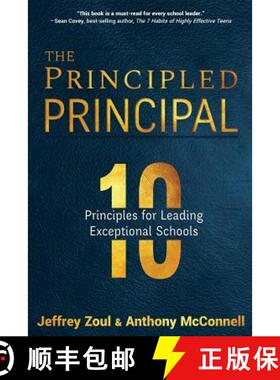 【3-4周达】The Principled Principal: 10 Principles for Leading Exceptional Schools [9781946444585]
