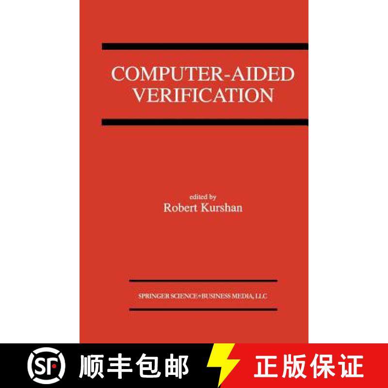 【3-4周达】Computer-Aided Verification : A Special Issue of Formal Methods In System Design on Comput... [9781461365792]