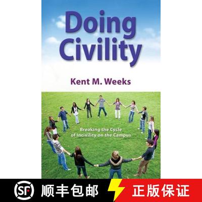 【3-4周达】Doing Civility : Breaking the Cycle of Incivility on the Campus [9781630470708]