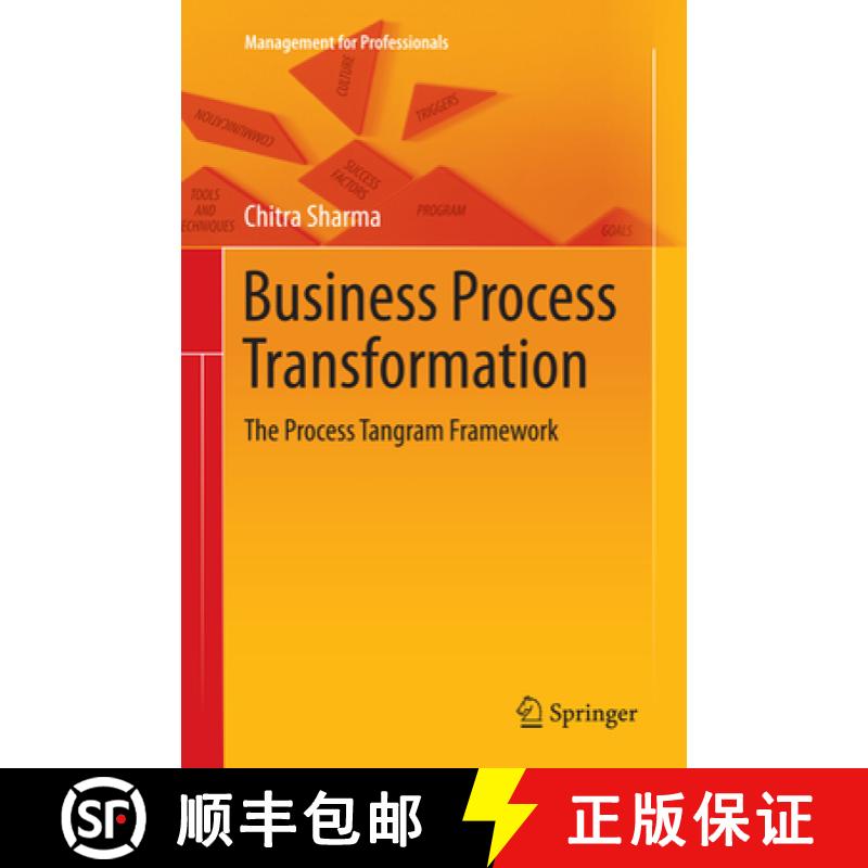 【3-4周达】Business Process Transformation: The Process Tangram Framework [9788132235644]