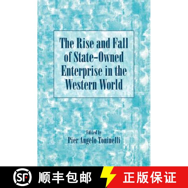 【3-4周达】Rise and Fall of State-Owned Enterprise in the Western World: - The Rise and Fall of State... [9780521780810]
