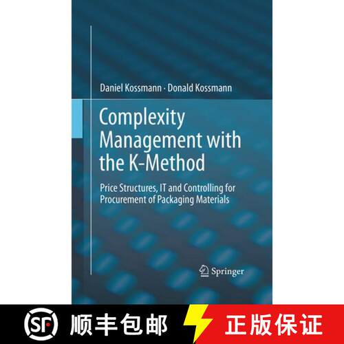 【3-4周达】Complexity Management with the K-Method : Price Structures, IT and Controlling for Procure... [9783662516843]