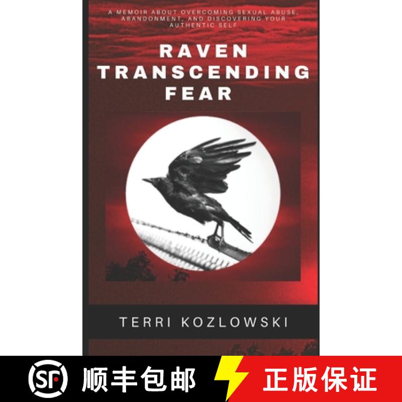 【3-4周达】Raven Transcending Fear [9781949798807]
