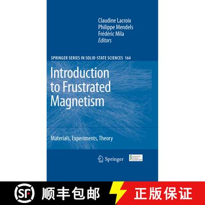 【3-4周达】Introduction to Frustrated Magnetism : Materials, Experiments, Theory [9783642266768]
