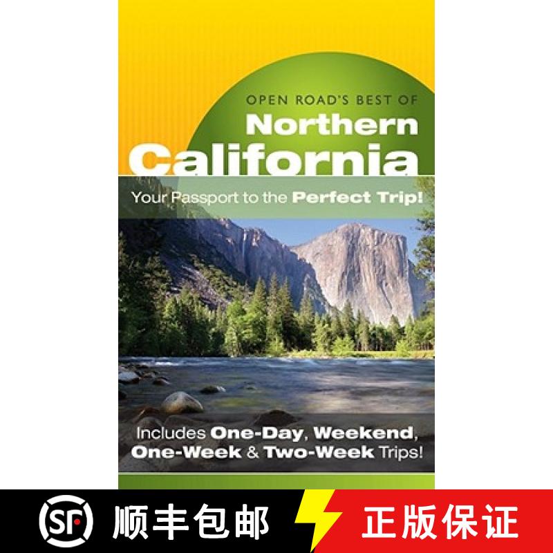 【3-4周达】Open Road's Best of Northern California: your Passport to the Perfect Trip! and includes O... [9781593601027]
