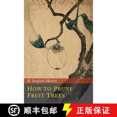 【3-4周达】How to Prune Fruit Trees [9781614278764]