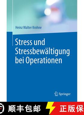 【3-4周达】Stress und Stressbewältigung bei Operationen (1. Aufl. 2017) (1. Aufl. 2017) [9783662529997]