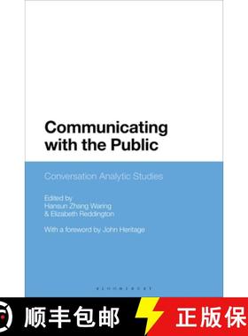 预订 Communicating with the Public: Conversation Analytic Studies [9781350098183]