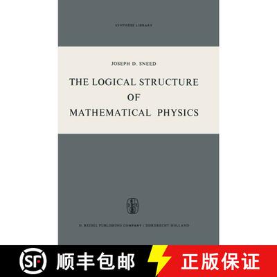 【3-4周达】The Logical Structure of Mathematical Physics [9789401030687]