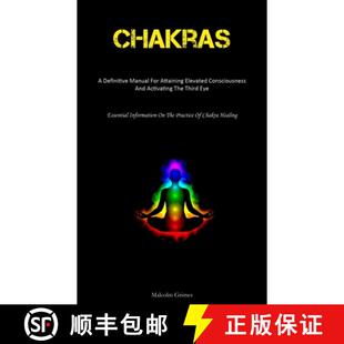 Activating 4周达 Definitive For And The Consciousness Chakras Elevated Attaining 9781837876570 Third... Manual