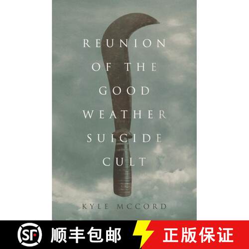 【3-4周达】Reunion of the Good Weather Suicide Cult [9781639880447]