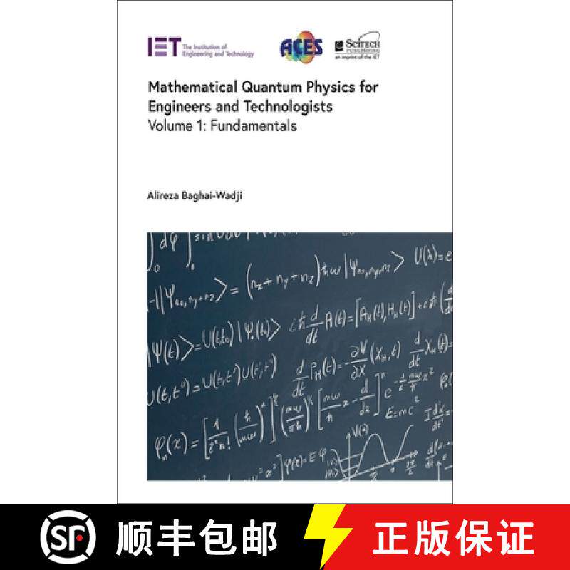 预订 Mathematical Quantum Physics for Engineers and Technologists: Fundamentals [9781839538667]