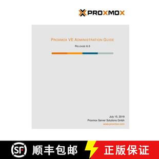 【3-4周达】Proxmox VE Administration Guide Release 6 [9780359825639]