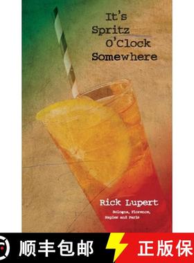 预订 It's Spritz O'Clock Somewhere [9781733027847]