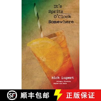 【3-4周达】It's Spritz O'Clock Somewhere [9781733027847]