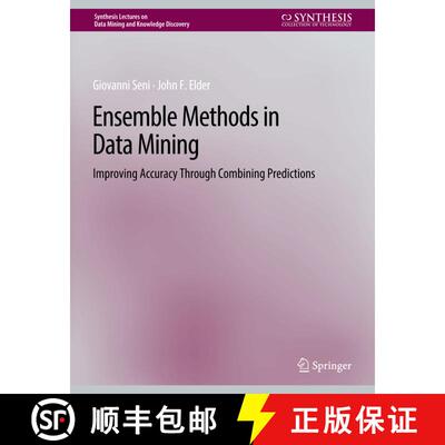 【3-4周达】Ensemble Methods in Data Mining: Improving Accuracy Through Combining Predictions [9783031007712]