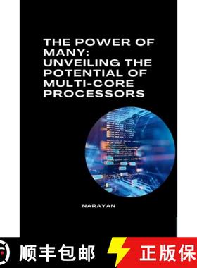 预订 The Power of Many: Unveiling the Potential of Multi-Core Processors [9783384271860]