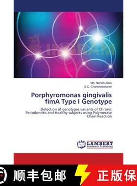 预订 Porphyromonas gingivalis  fimA Type I Genotype [9783659206535]