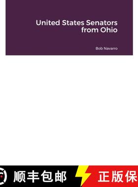 【3-4周达】United States Senators from Ohio [9781716040559]