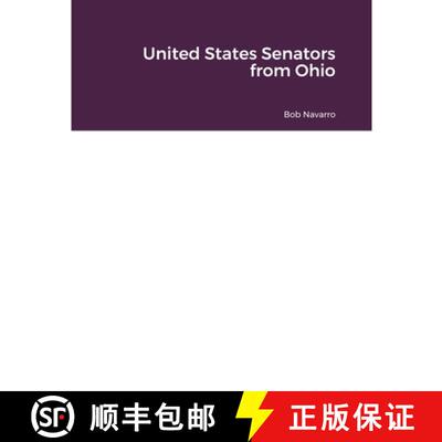 【3-4周达】United States Senators from Ohio [9781716040559]