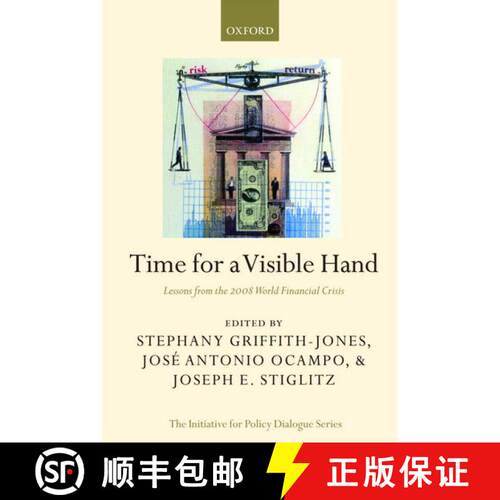 【3-4周达】Time for a Visible Hand: Lessons from the 2008 World Financial Crisis [9780199578818]