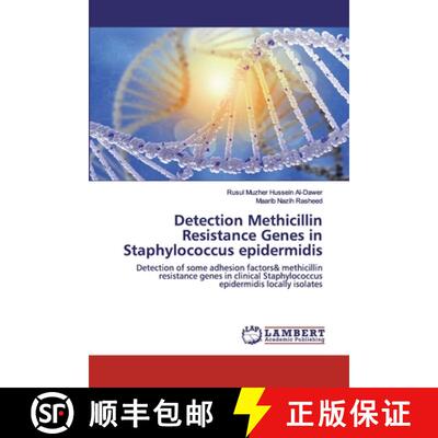 预订 Detection Methicillin Resistance Genes in Staphylococcus epidermidis [9786202563284]
