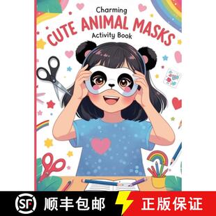 【3-4周达】Charming Cute Animal Masks: Activity Book for Kids [9786259542164]