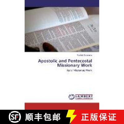 预订 Apostolic and Pentecostal Missionary Work [9783659976131]