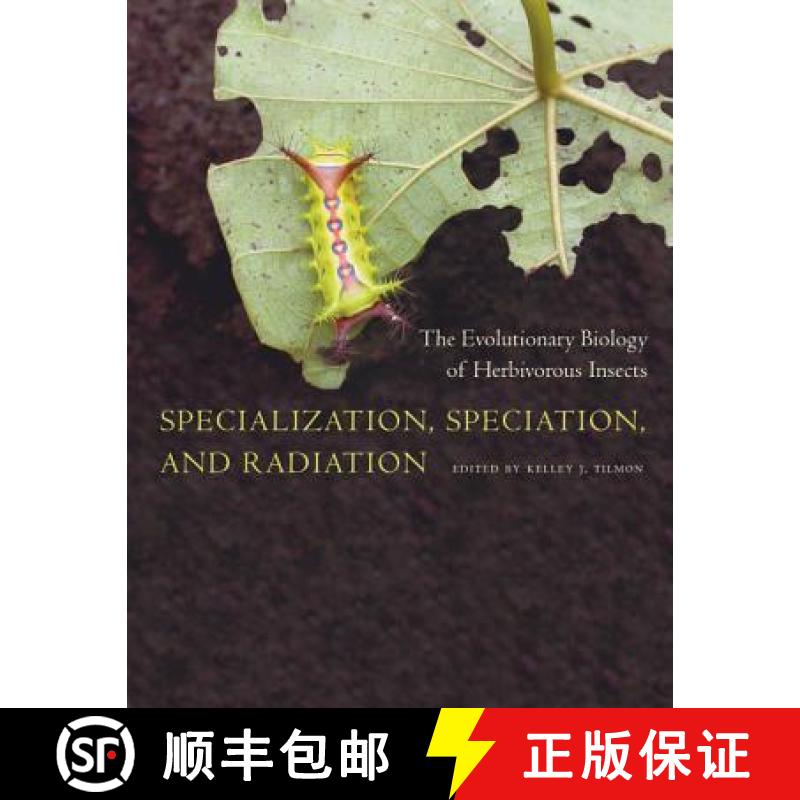 【3-4周达】Specialization, Speciation, and Radiation: The Evolutionary Biology of Herbivorous Insects [9780520251328]