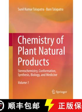 【3-4周达】Chemistry of Plant Natural Products: Stereochemistry, Conformation, Synthesis, Biology, an... [9783662519417]
