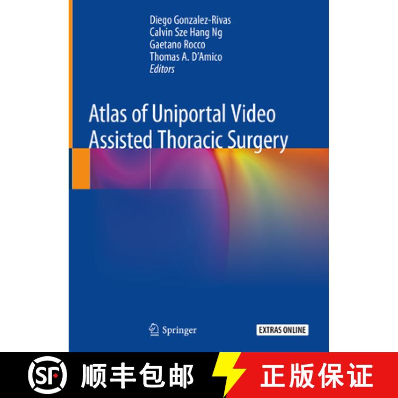 【3-4周达】Atlas of Uniportal Video Assisted Thoracic Surgery [9789811326035]
