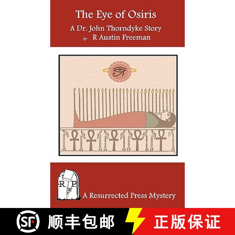 【3-4周达】The Eye of Osiris: A Dr. John Thorndyke Story [9780984385737]