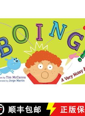 【3-4周达】Boing! : A Very Noisy ABC [9781481487559]