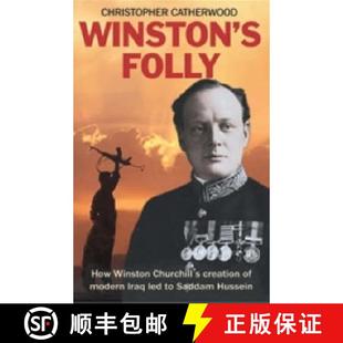 4周達 How led Creation 9781841199399 Saddam Hussein Iraq Folly Churchill Modern Winston