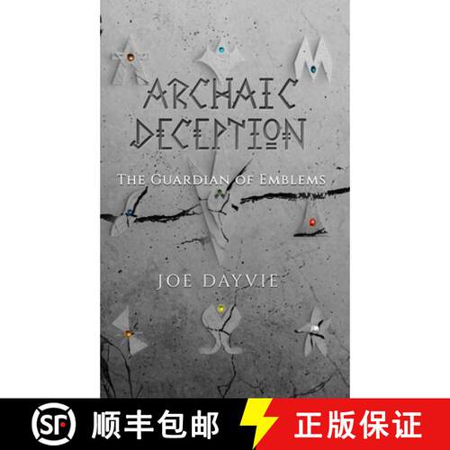 【3-4周达】精装 Archaic Deception: The Guardian of Emblems [9780578340845]