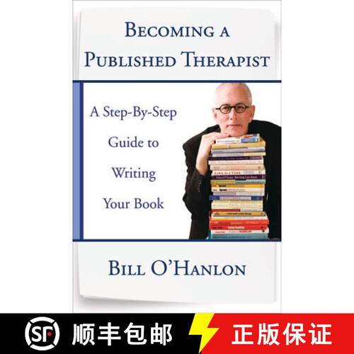 【3-4周达】Becoming a Published Therapist – A Step–by–Step Guide to Writing Your Book [9780393708103]