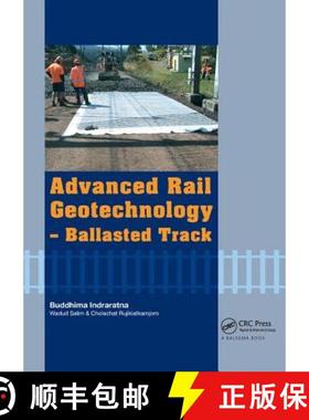 【3-4周达】Advanced Rail Geotechnology - Ballasted Track [9781138072893]
