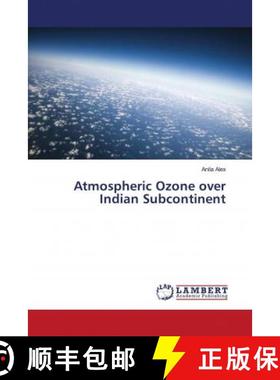 预订 Atmospheric Ozone over Indian Subcontinent [9786202920629]