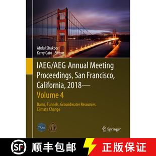 Meeting Proceedings Annual Iaeg Dams Volume San Tun... California Aeg 2018 4周达 9783319931326 Francisco
