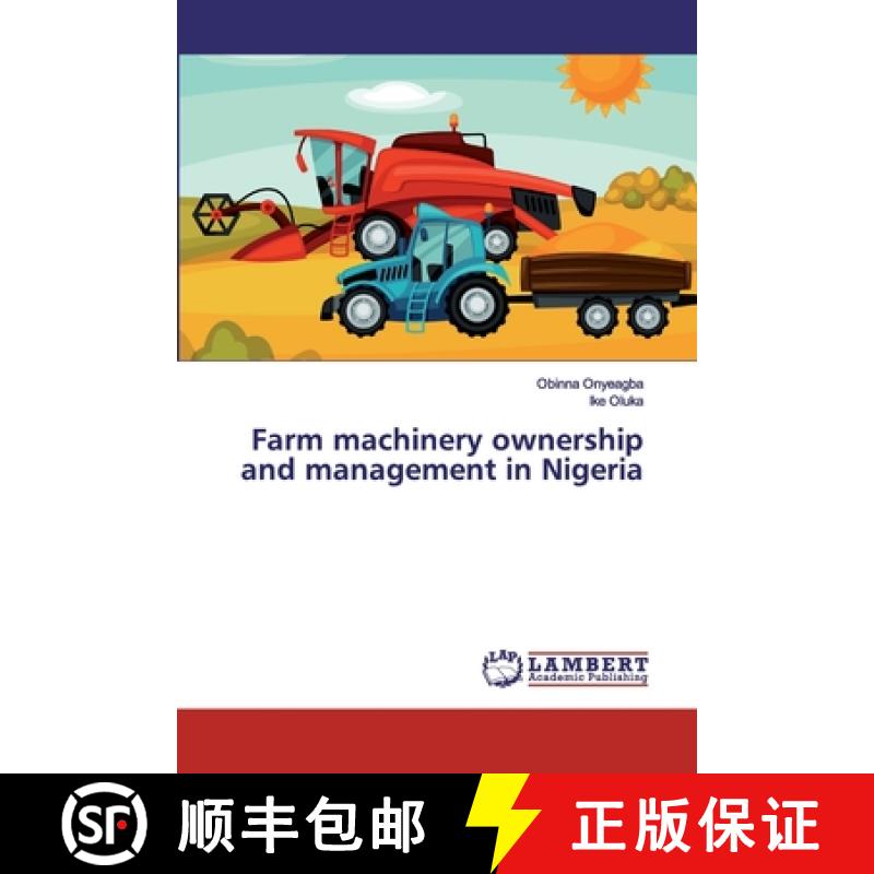 预订 Farm machinery ownership and management in Nigeria [9786200214119]