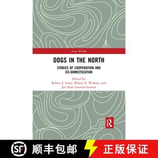 Dogs Domestication the Cooperation Stories North and 9780367589929 4周達