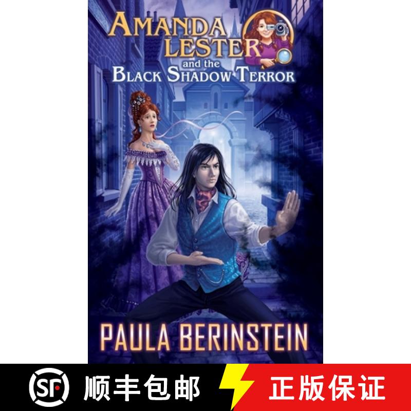 【3-4周达】Amanda Lester and the Black Shadow Terror [9781942361244]