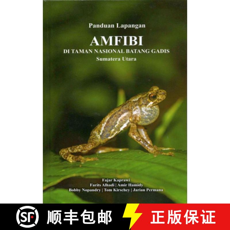 预订 Amfibi di Taman National Batang Gadis, Sumatera Utara [Amphibians of the Batang Gadis National P... [9783982226903]